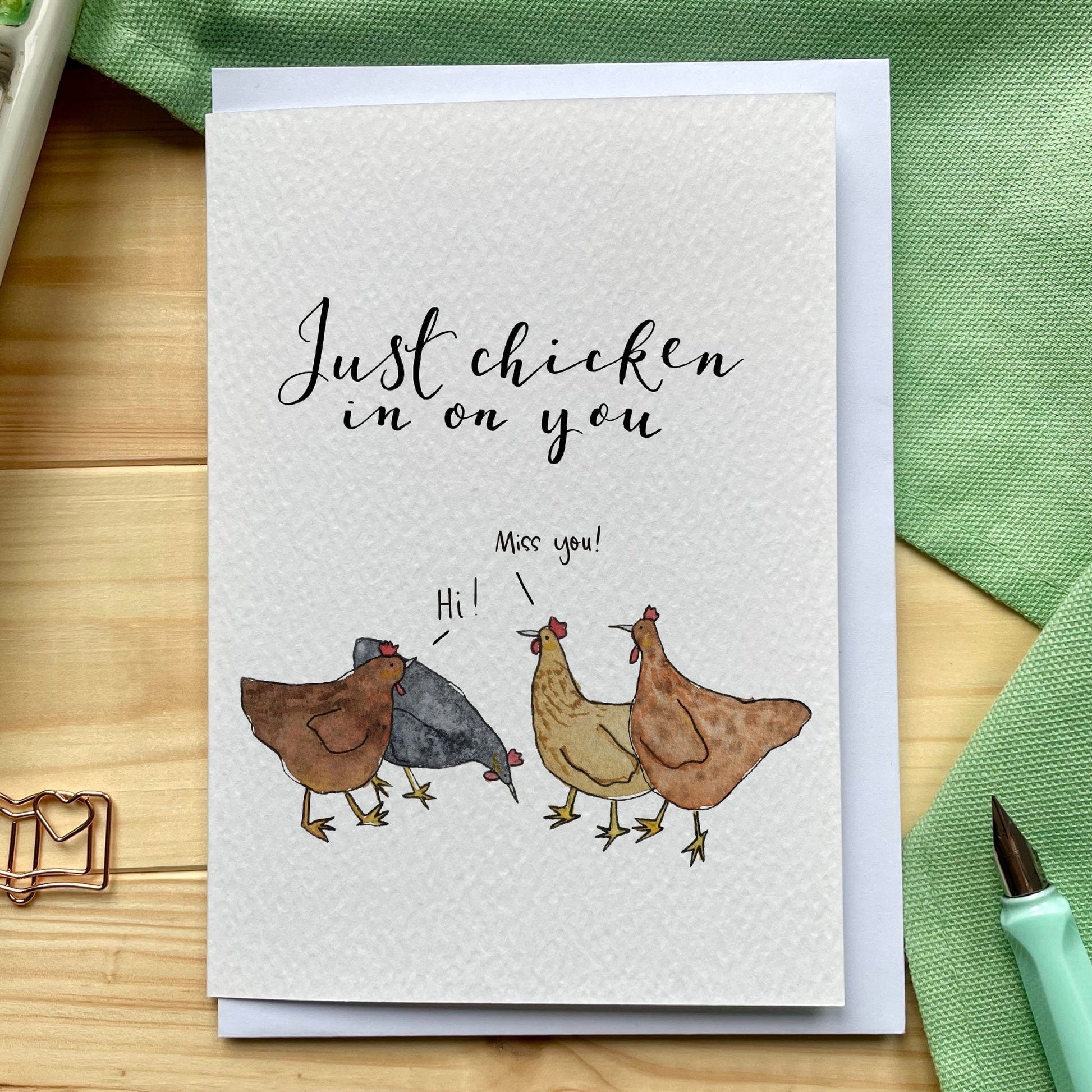 "Just Chicken In On You" Funny Friendship Card And Hope Designs Cards