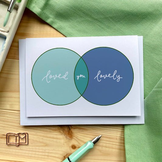 Loved Lovely Venn Diagram card And Hope Designs Cards