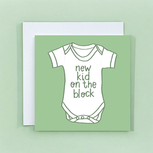 New Baby Card - New Kid On The Block - Unisex And Hope Designs Cards