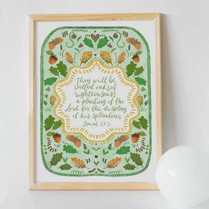 Oaks of Righteousness Christian Wall Print And Hope Designs Print