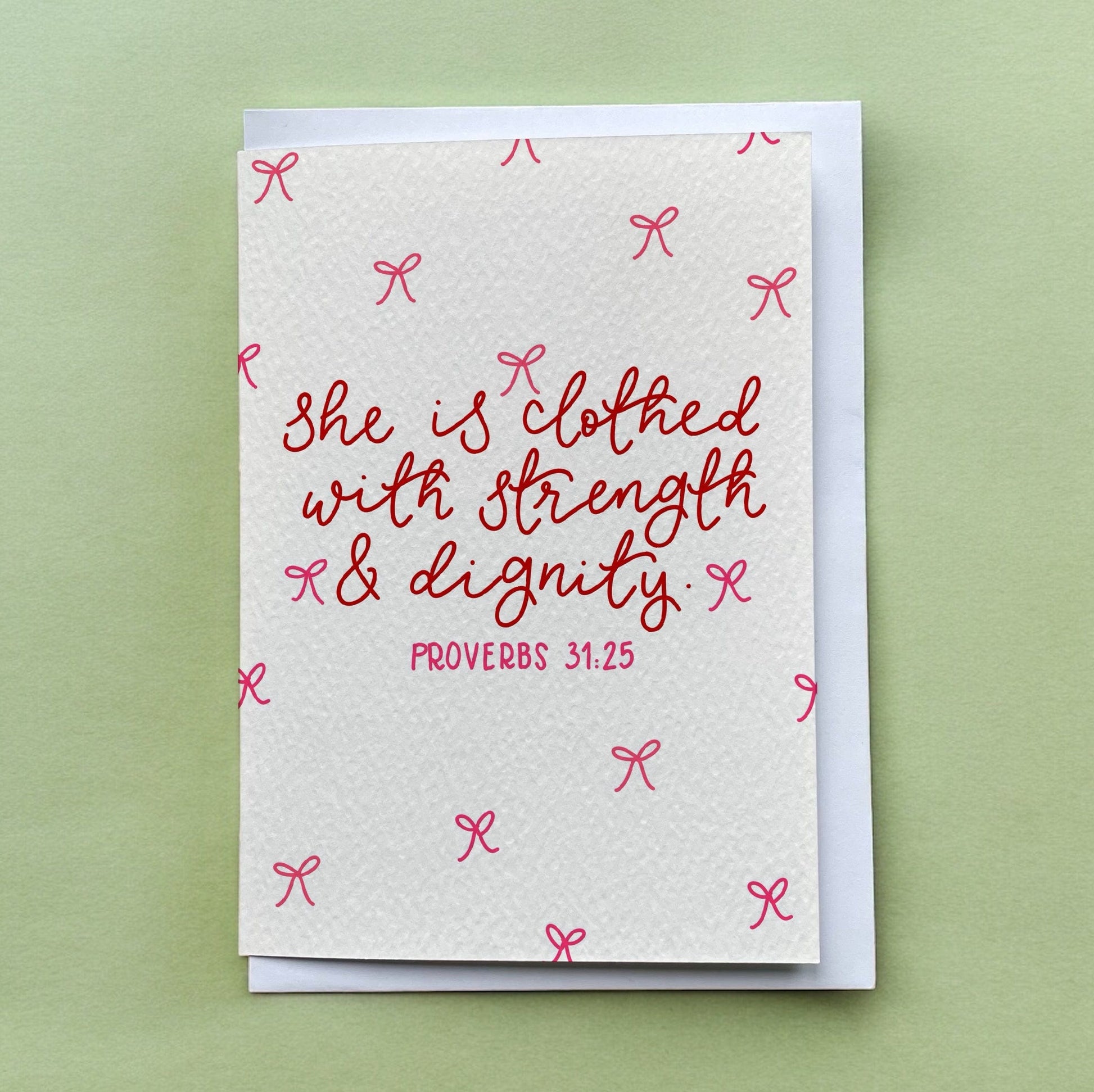 She is clothed with strength and dignity card And Hope Designs Cards