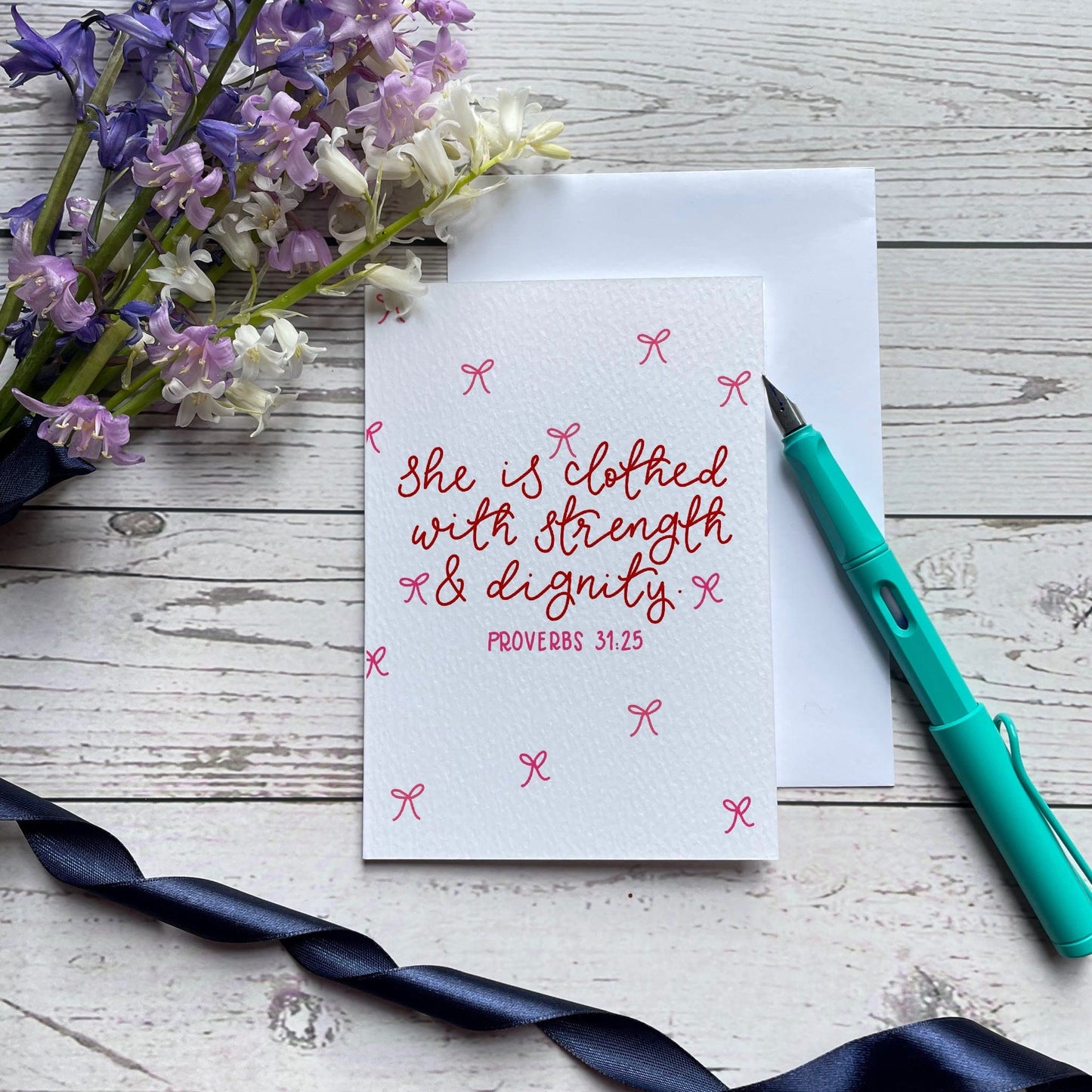 She is clothed with strength and dignity card And Hope Designs Cards