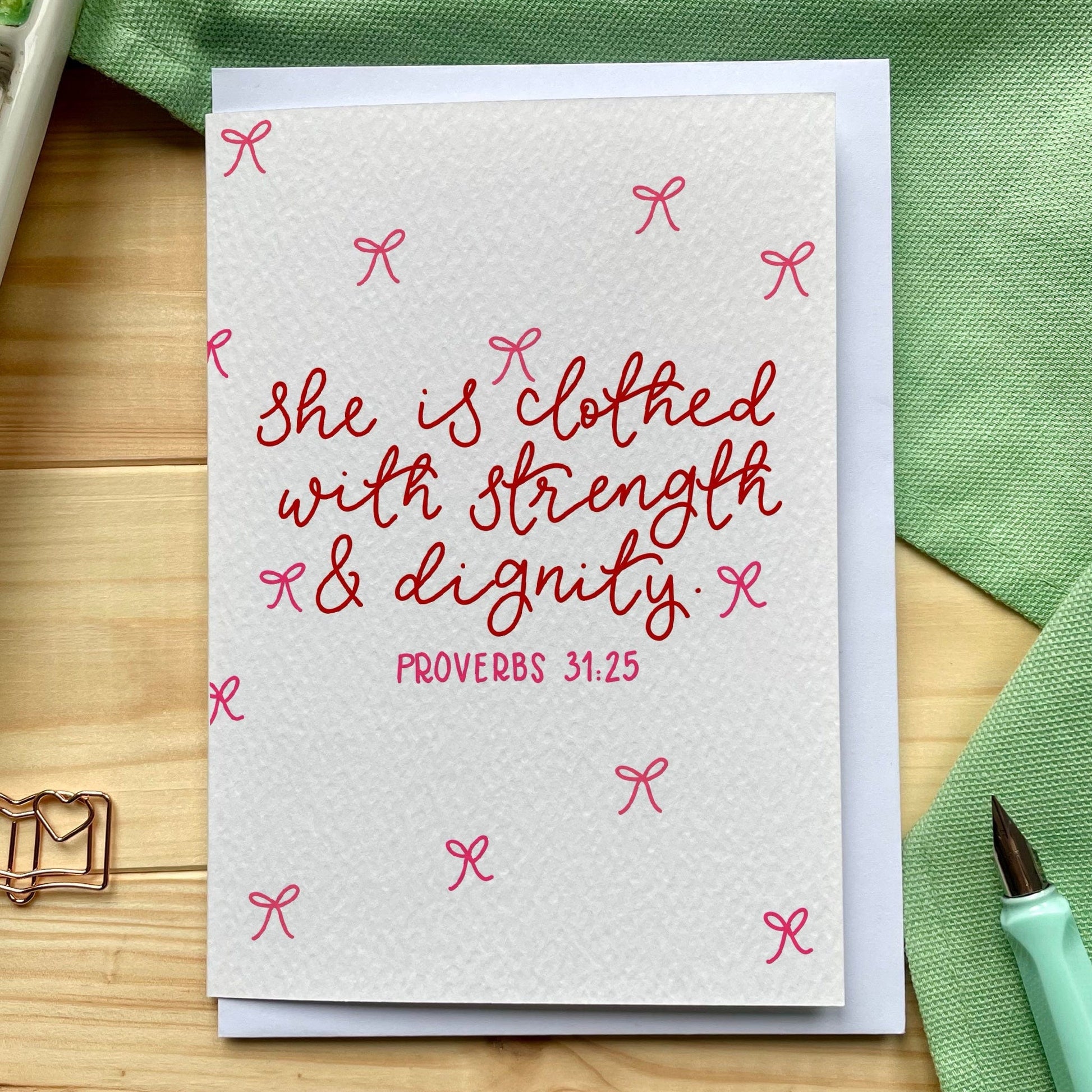 She is clothed with strength and dignity card And Hope Designs Cards