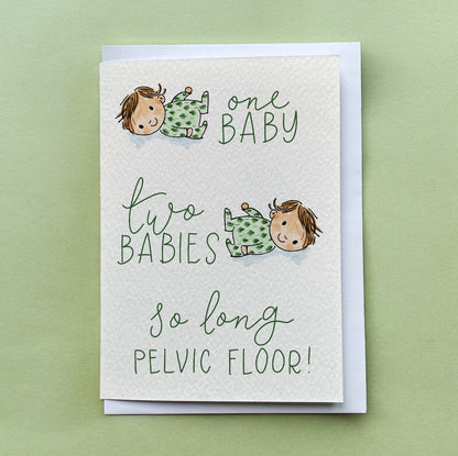 So long pelvic floor new baby card And Hope Designs Cards