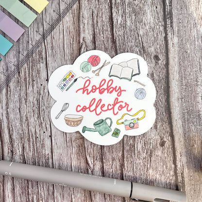 Vinyl Sticker - Hobby Collector And Hope Designs stickers
