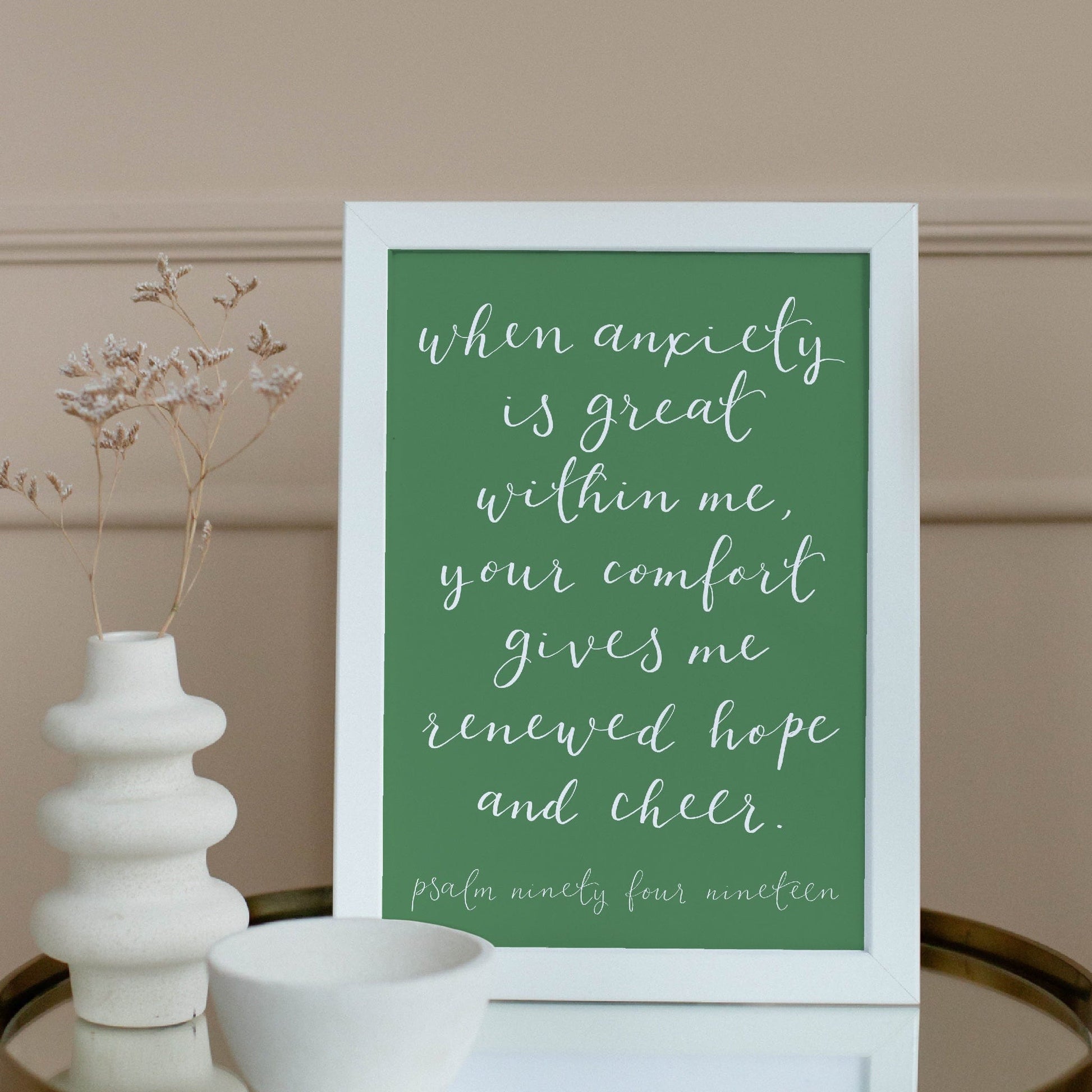 A4 Christian Print - When anxiety is great within me - green Blush pink And Hope Designs Print