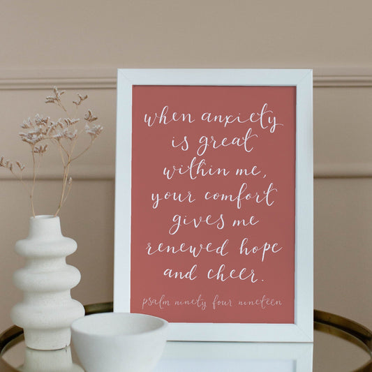 A4 Christian Print - When anxiety is great within me - pink Blush pink And Hope Designs Print