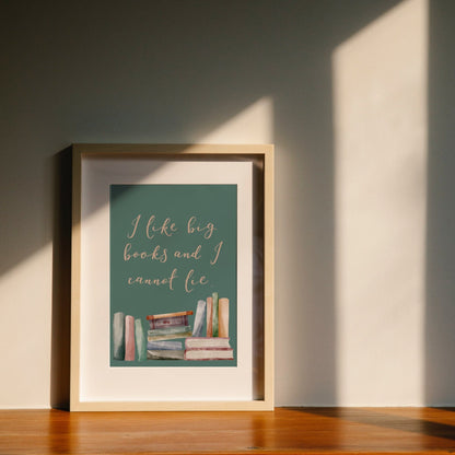 A4 I like big books and I cannot lie print And Hope Designs Print