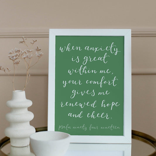 A4 Christian Print - When anxiety is great within me - green Print And Hope Designs    - And Hope Designs