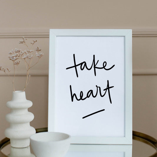 A4 Christian Print - Take Heart Print And Hope Designs   