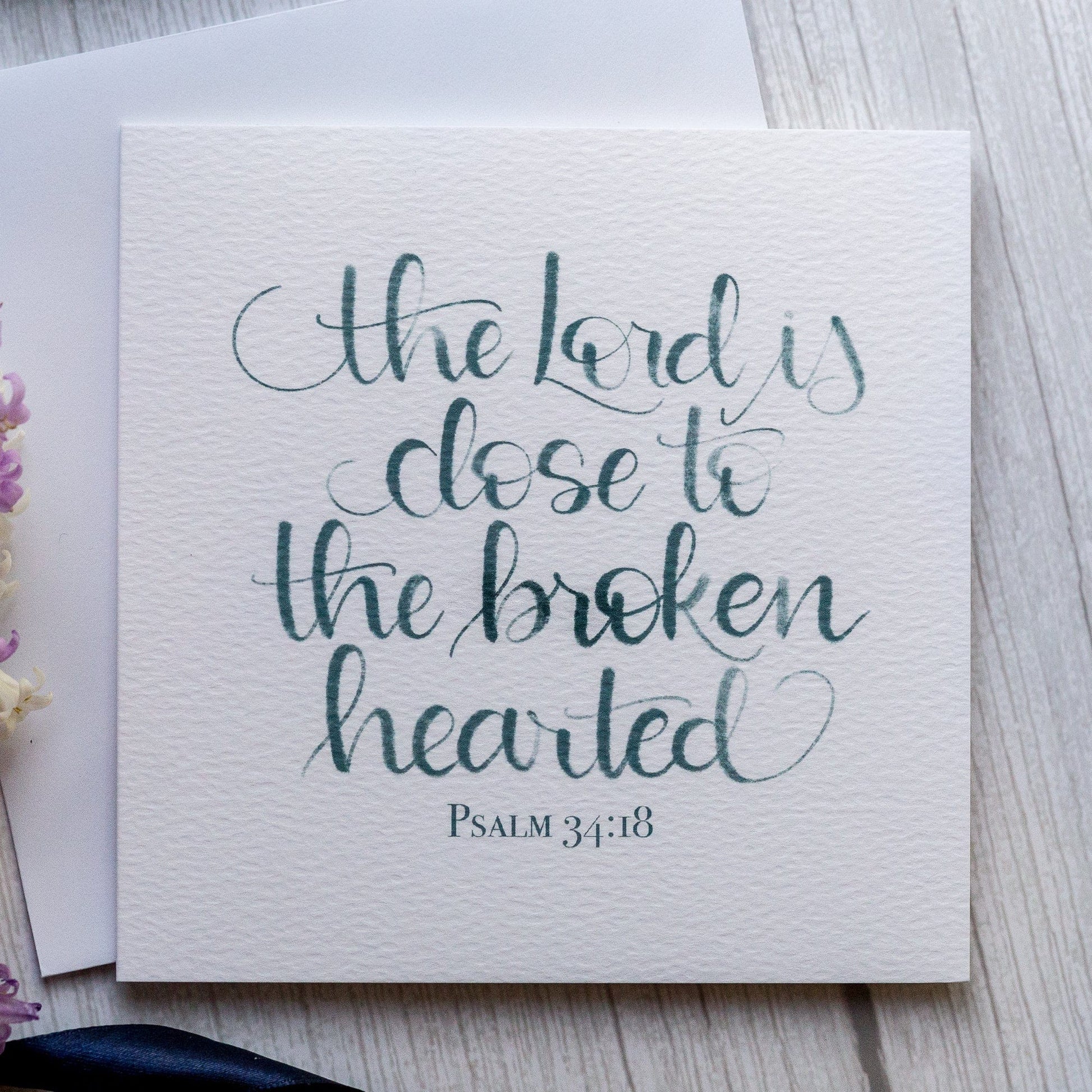 And Hope Designs Cards Christian condolence card - Psalm 34:18