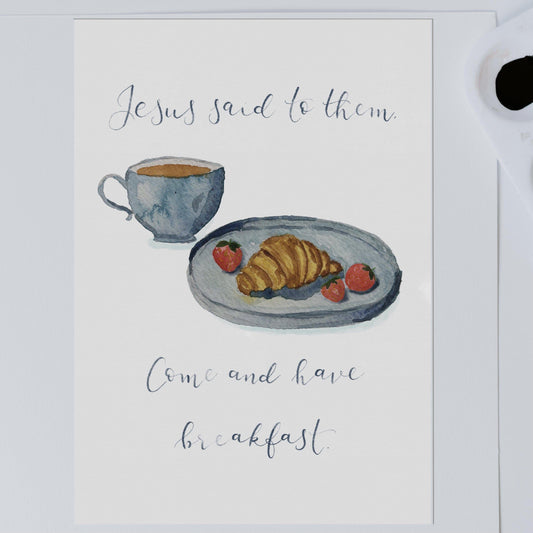 A4 Christian print - Come and have breakfast Print And Hope Designs   