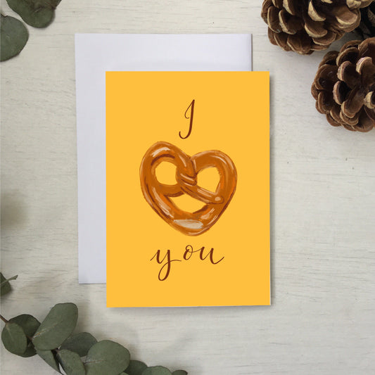 I heart you pretzel card And Hope Designs Cards